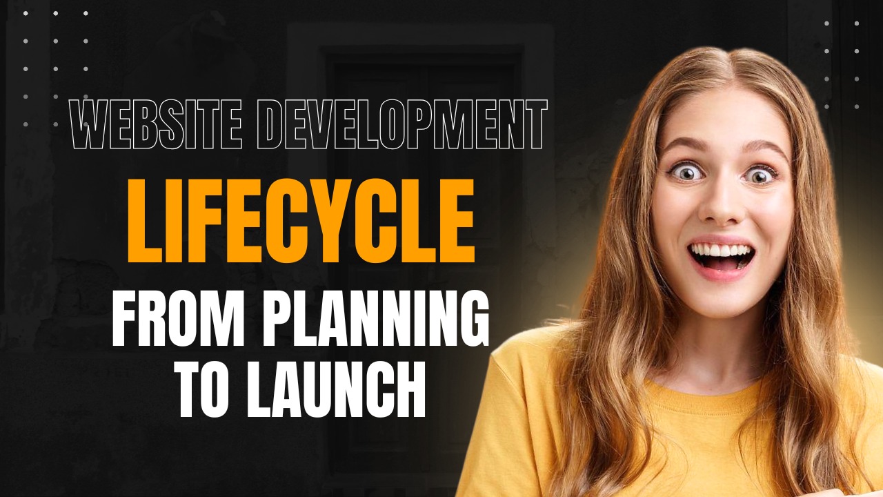 Website development lifecycle banner with a smiling woman and text “From Planning to Launch.