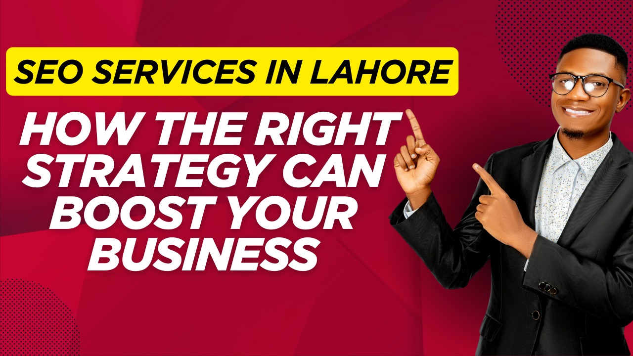 Digital marketing expert promoting SEO services in Lahore to help businesses grow online through the right strategy.
