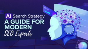 AI Search Strategy: A Guide for Modern SEO Experts